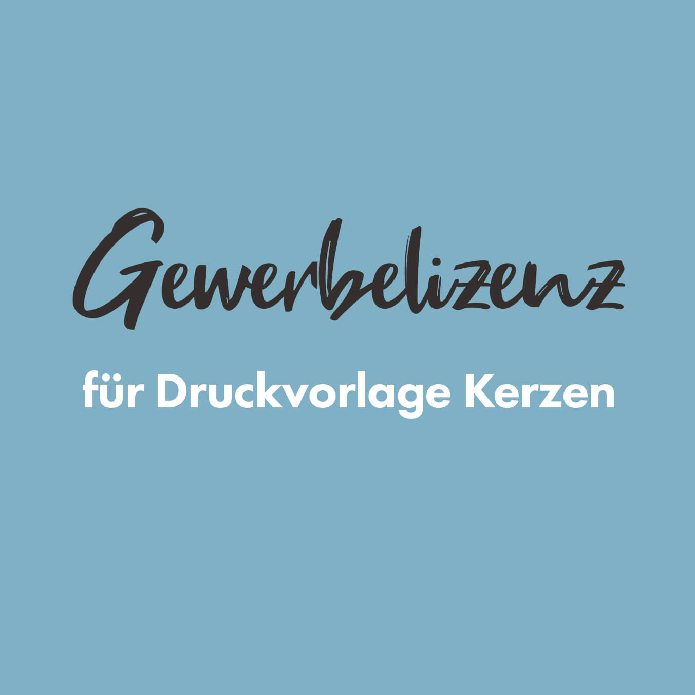 Gewerbelizenz für Druckvorlage Kerzen